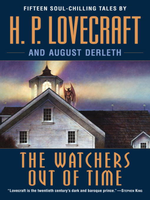 Title details for The Watchers Out of Time by H. P. Lovecraft - Wait list